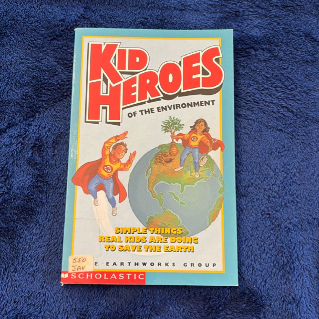 Kid Heroes of the Environment 