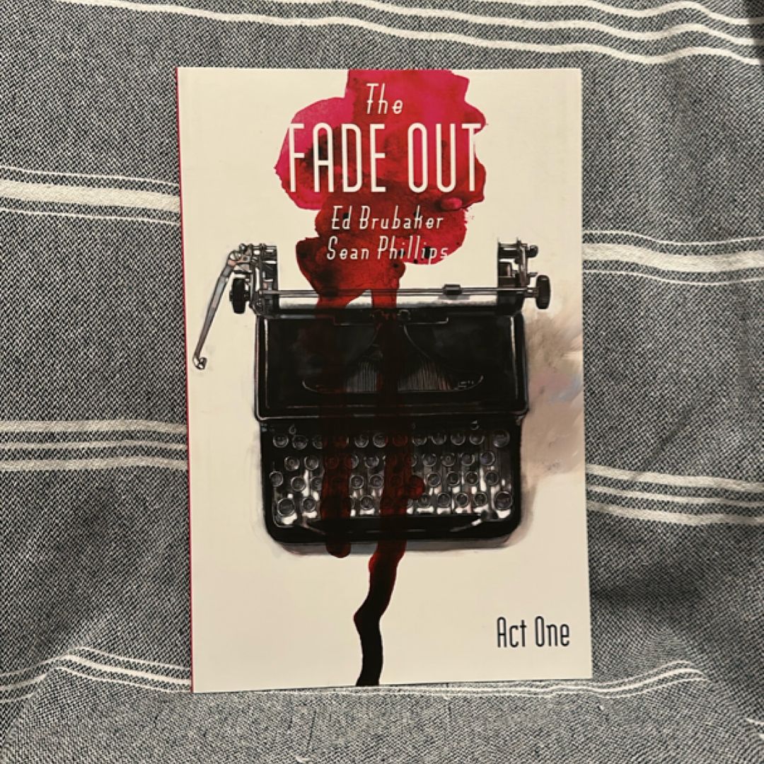 The Fade Out Volume 1