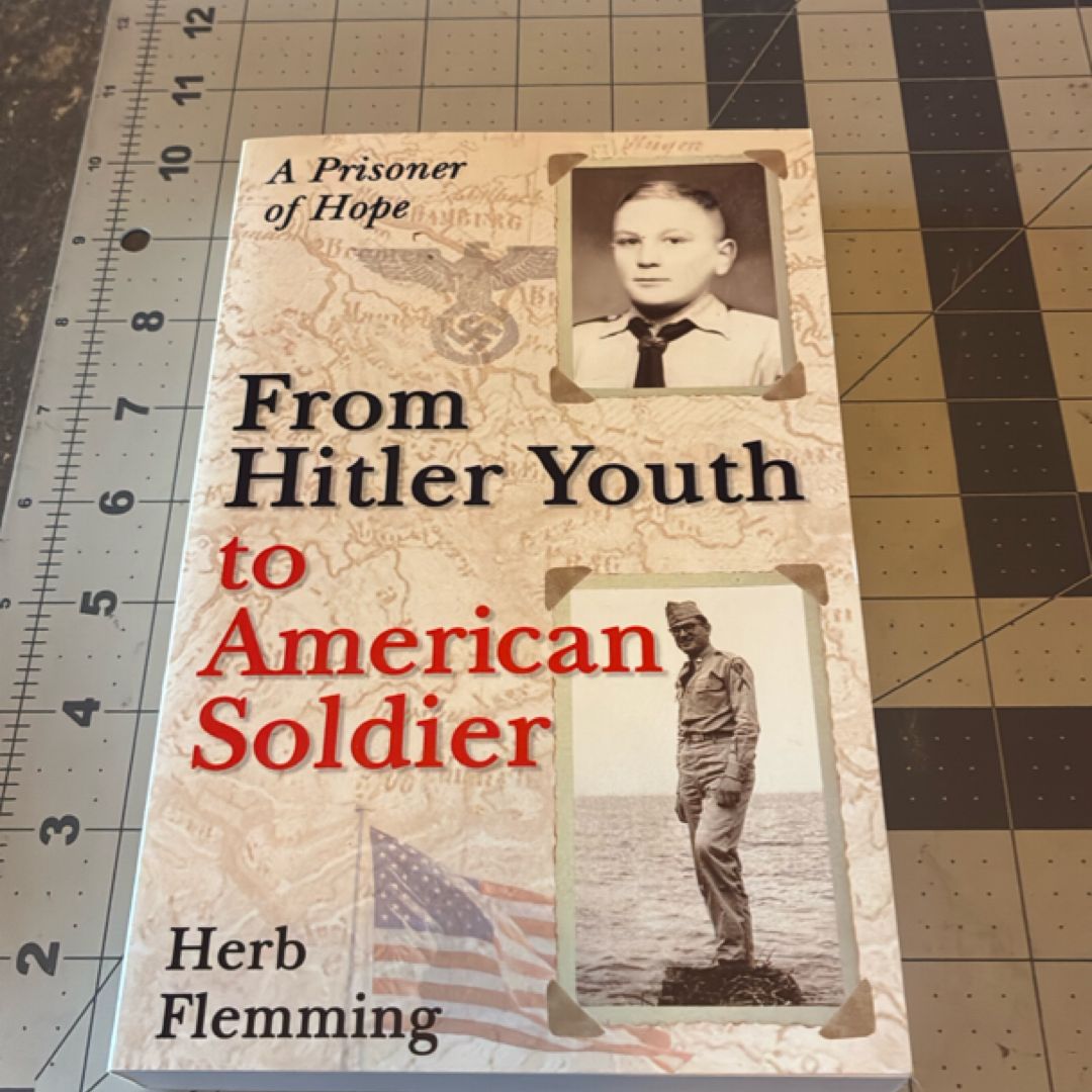 From Hitler Youth to American Soldier