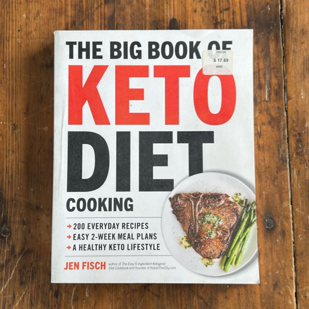 The Big Book of Ketogenic Diet Cooking