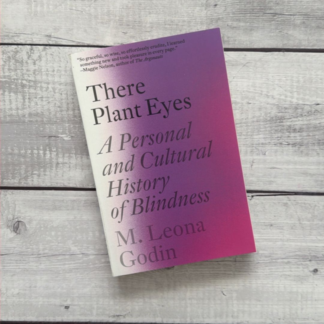 There Plant Eyes