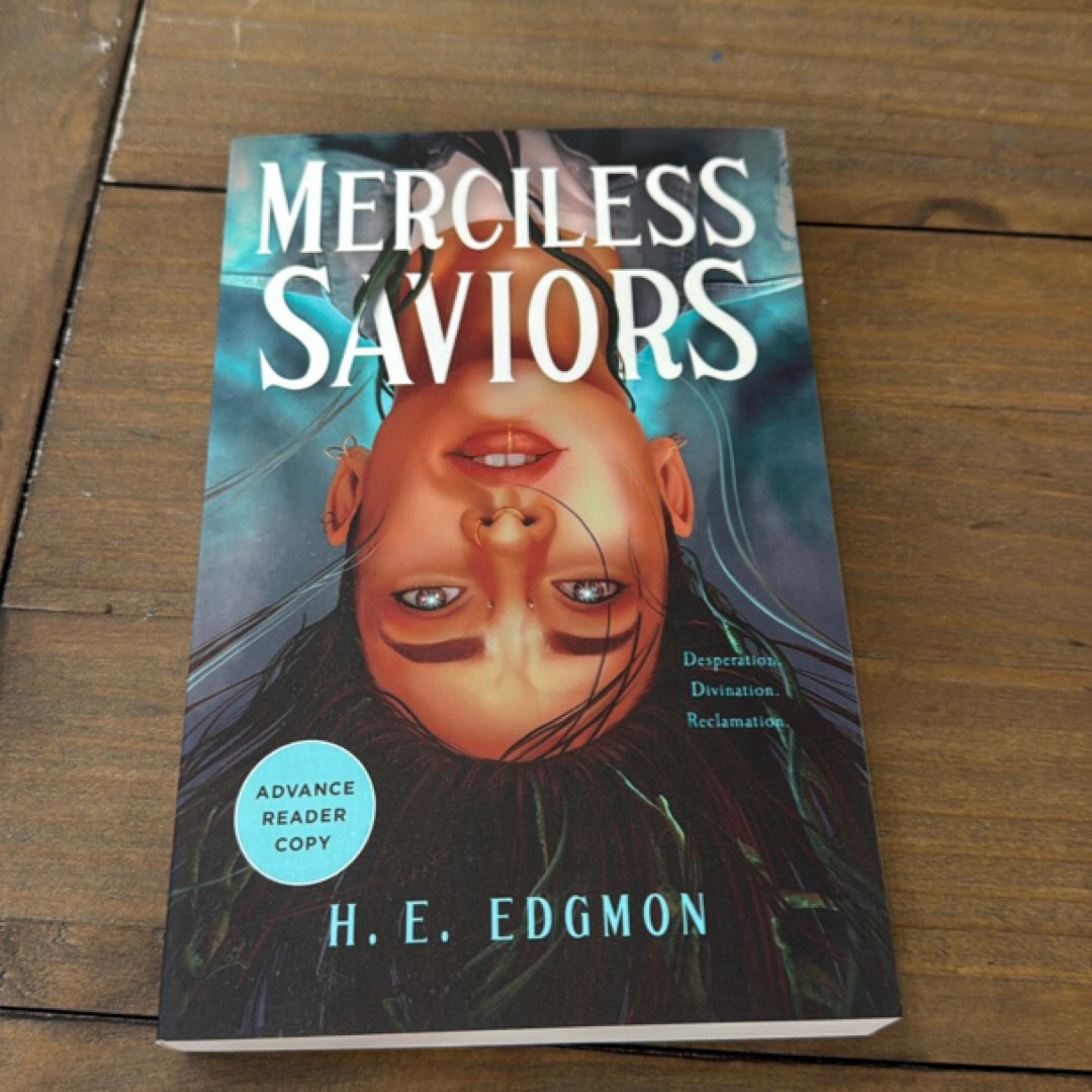 Merciless Saviors