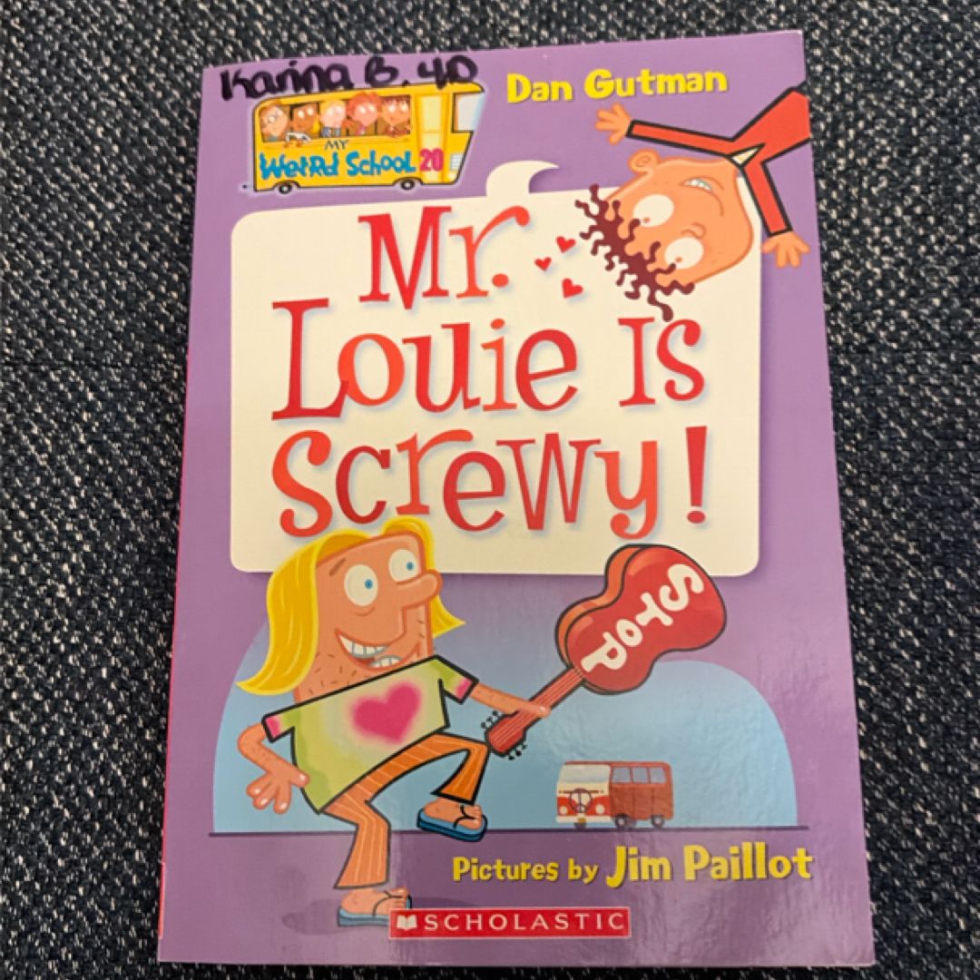 Mr. Louie is Screwy!