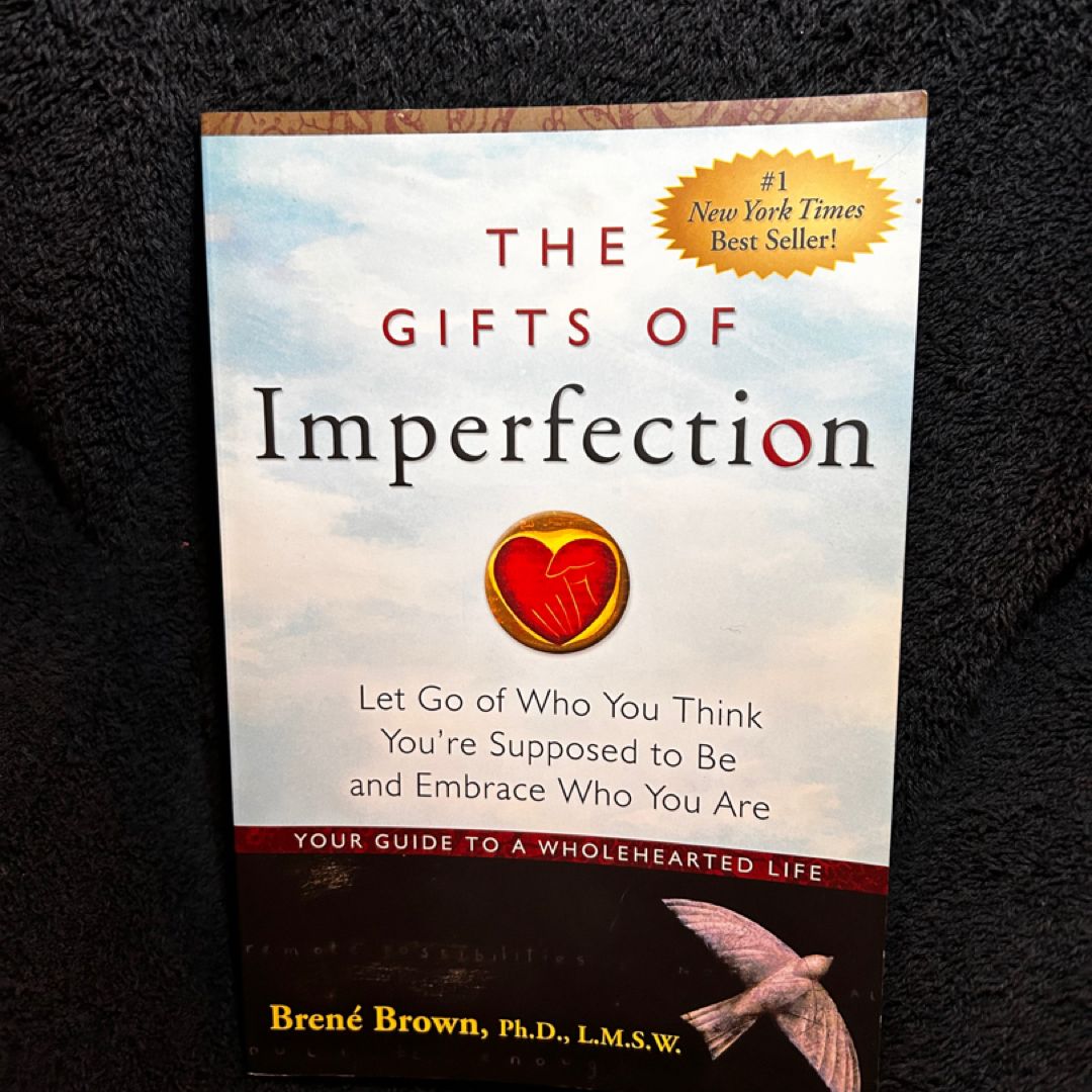The Gifts of Imperfection