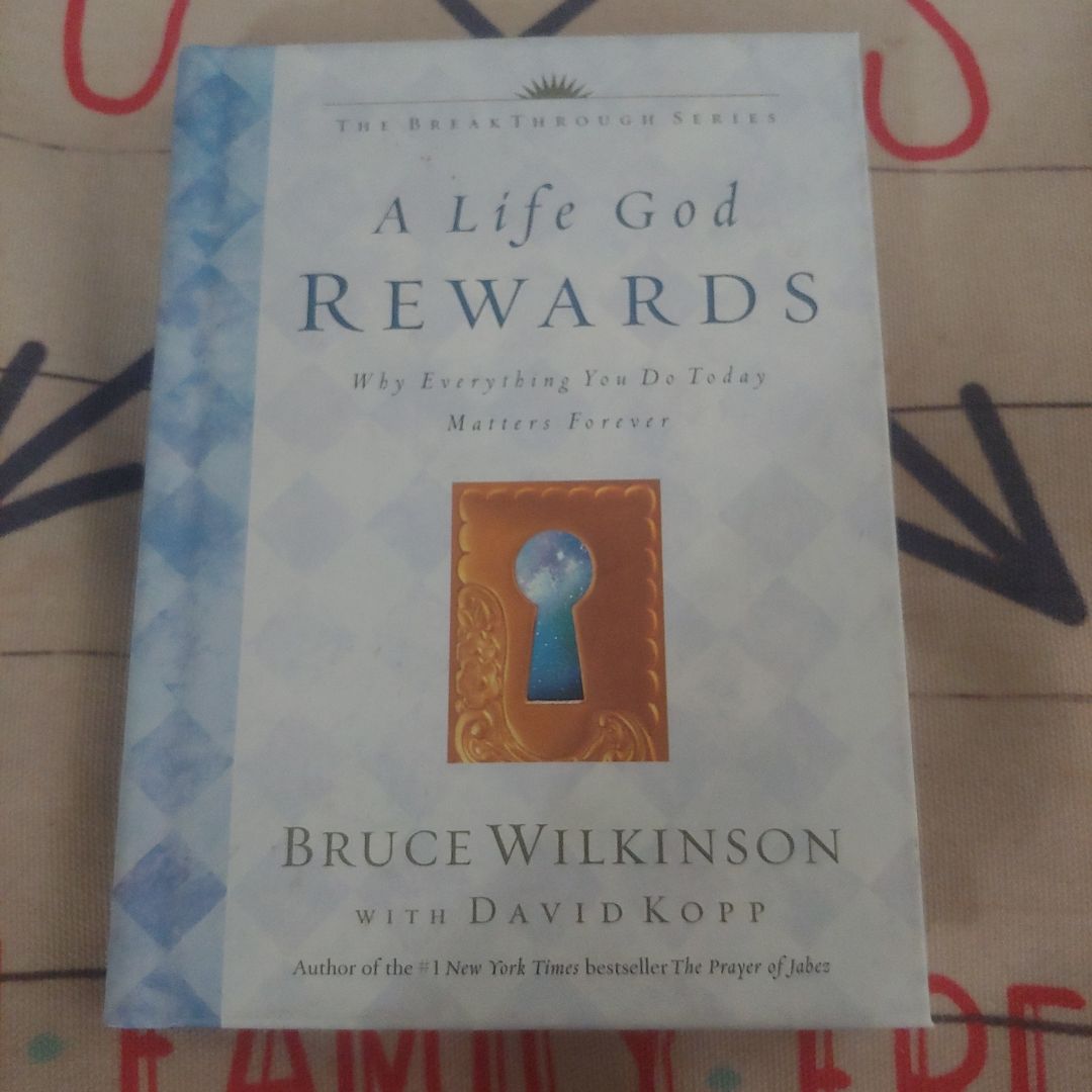 A Life God Rewards