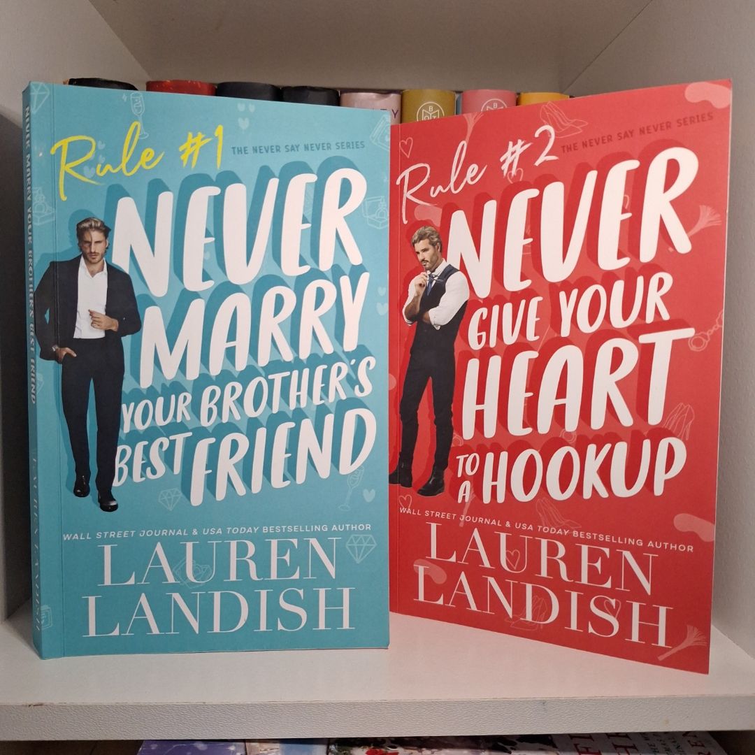 Never Marry Your Brother's Best Friend