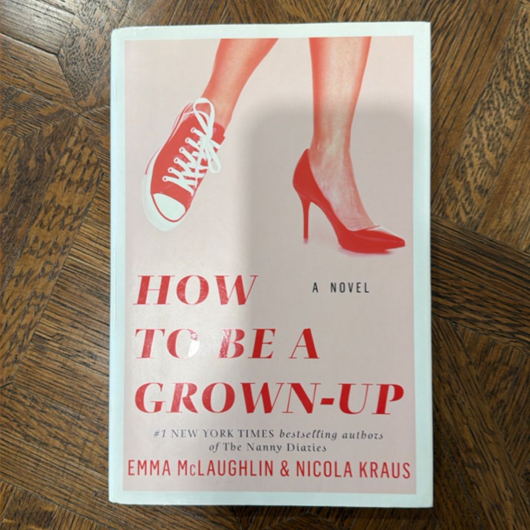 How to Be a Grown-Up