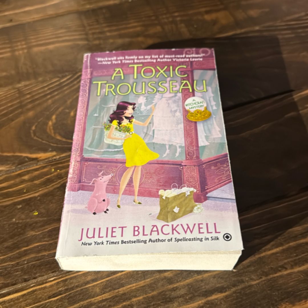 A Toxic Trousseau