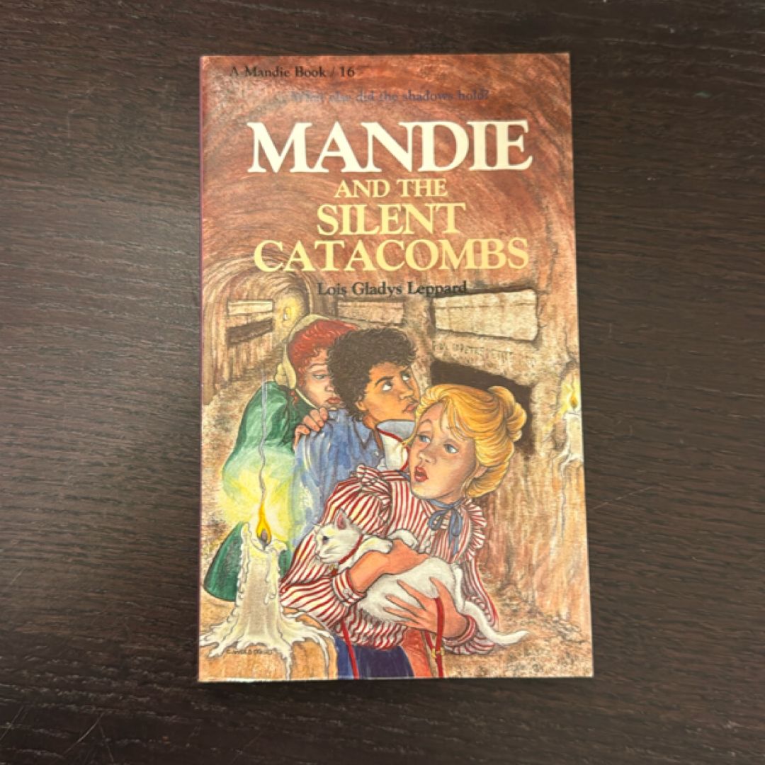 Mandie and the Silent Catacombs