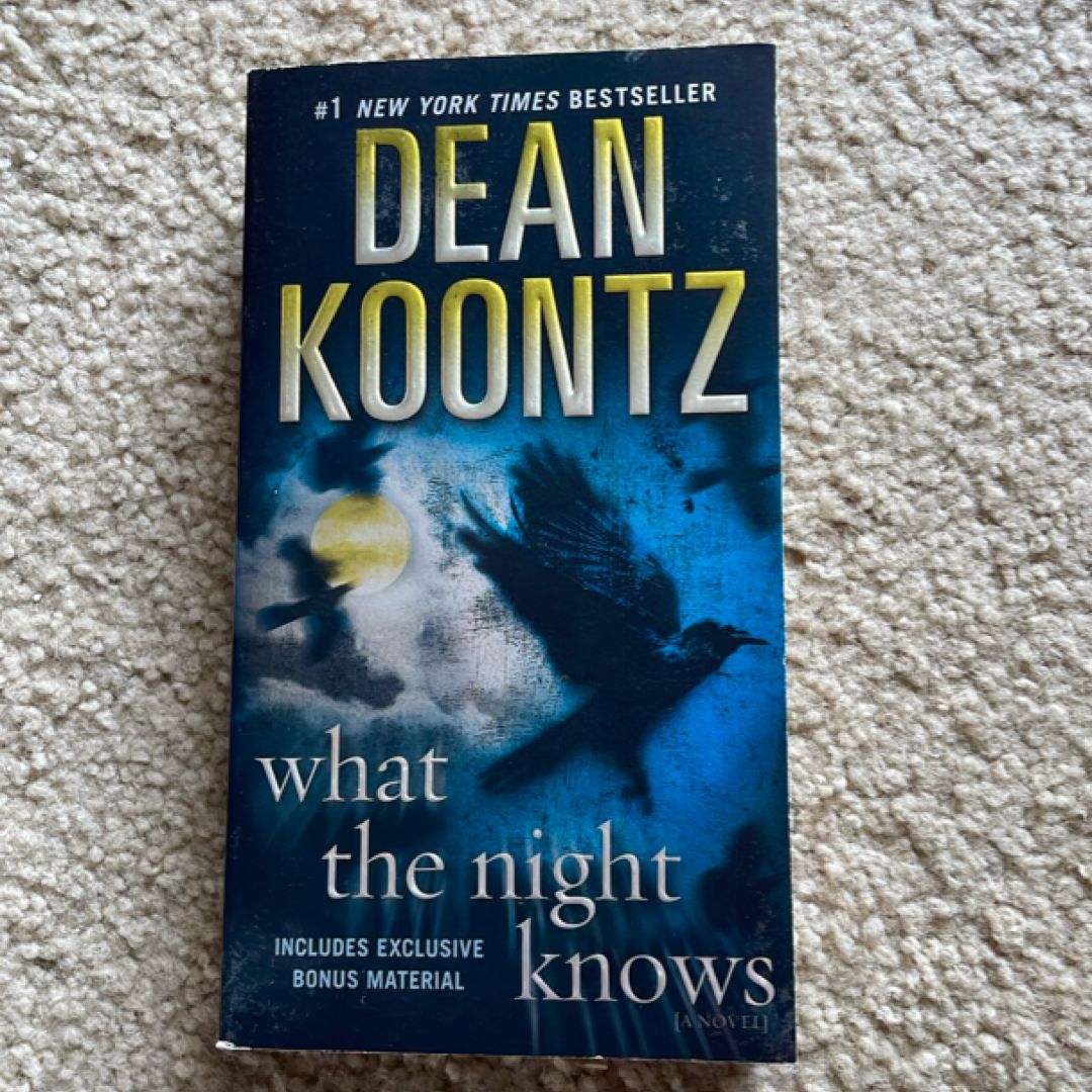 What the Night Knows