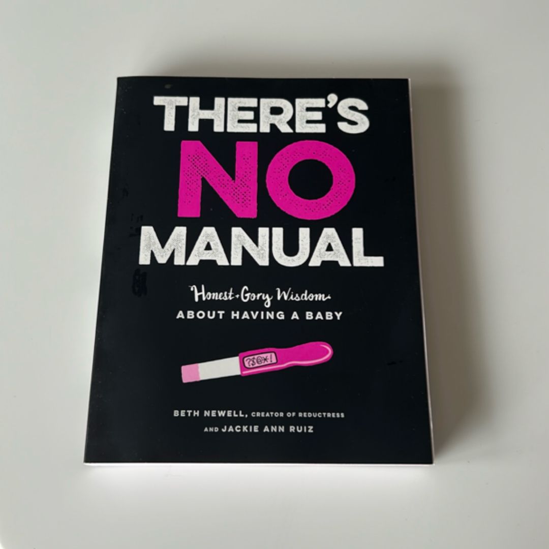 There's No Manual