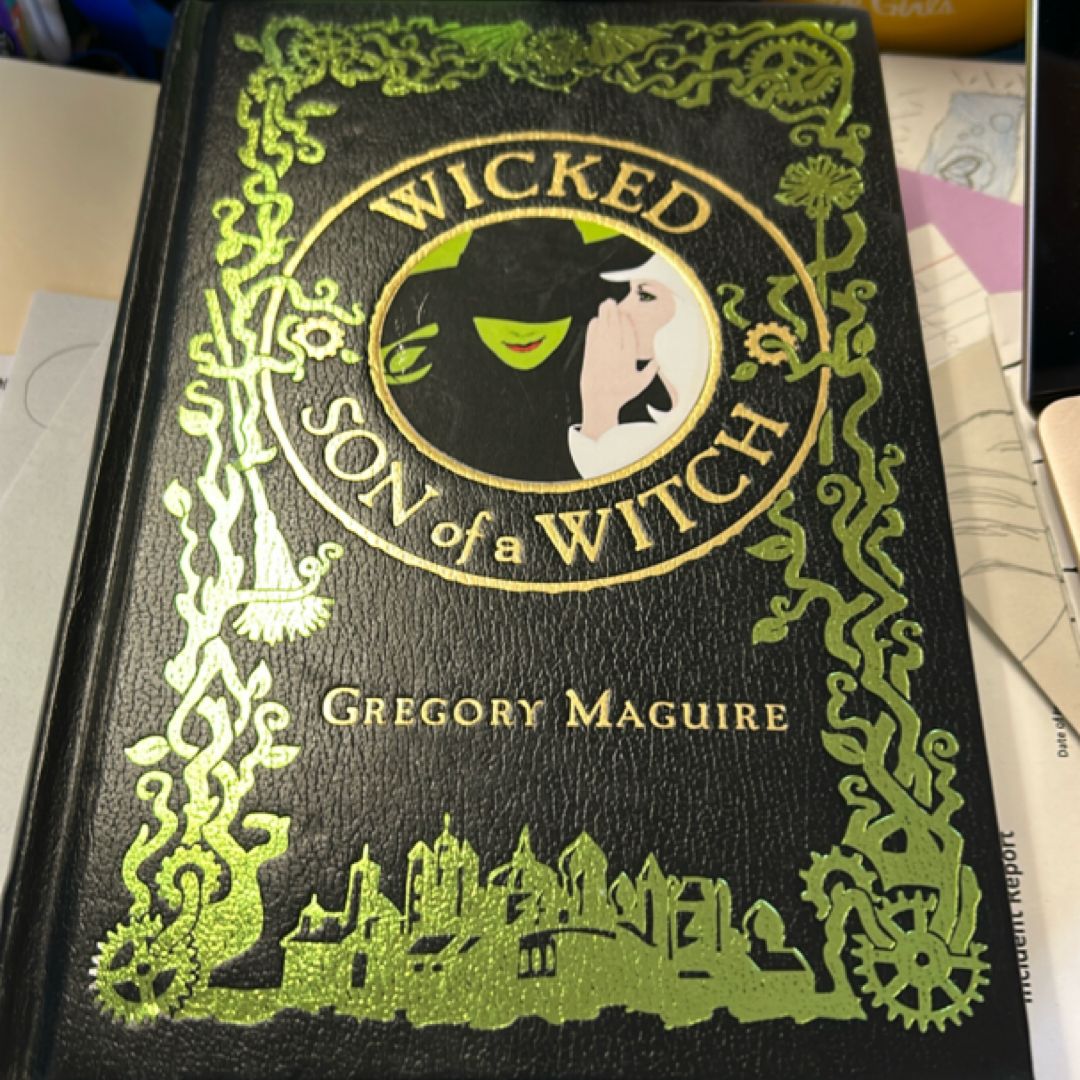 Wicked/Son of a Witch