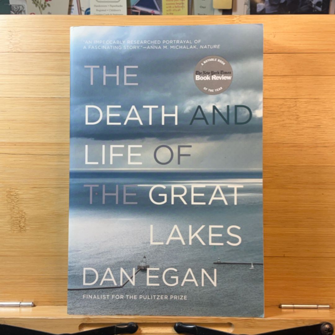 The Death and Life of the Great Lakes