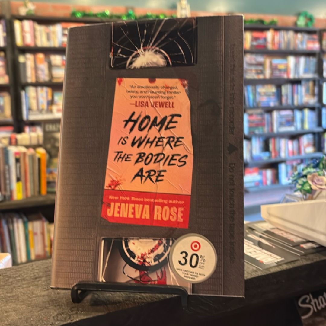 Home Is Where the Bodies Are