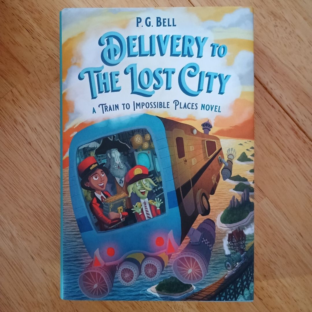 Delivery to the Lost City by P.G. Bell, Hardcover | Pangobooks