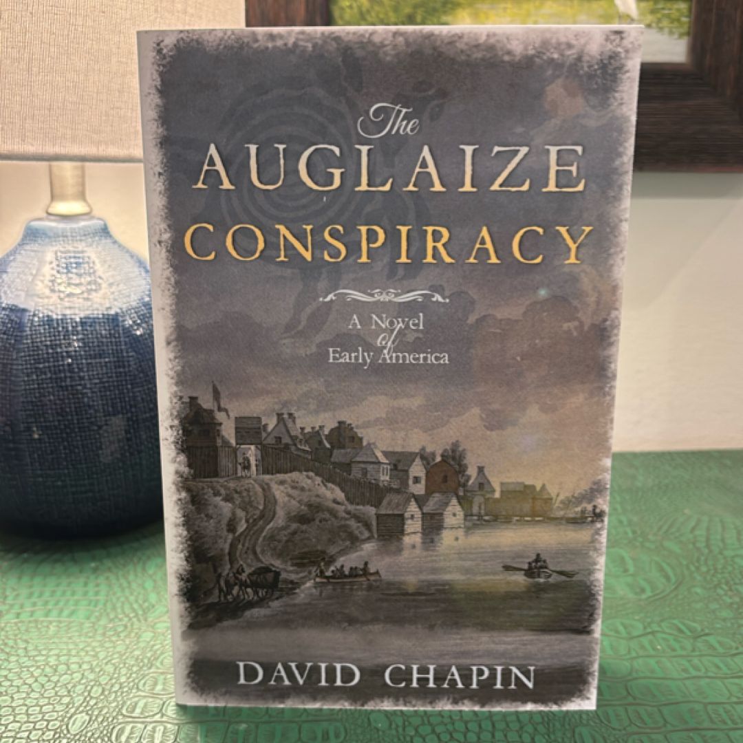 The Auglaize Conspiracy