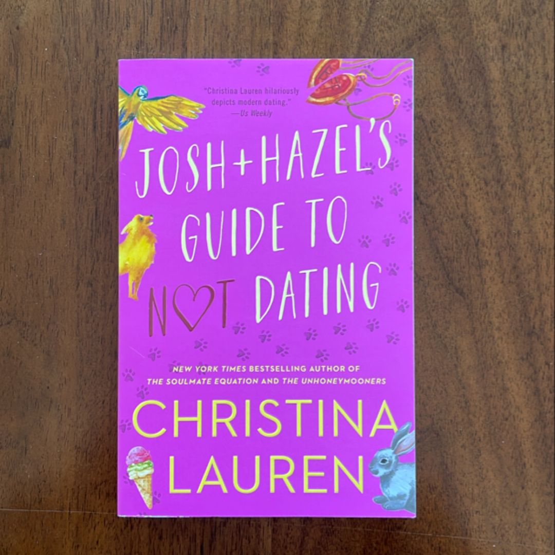 Josh and Hazel's Guide to Not Dating