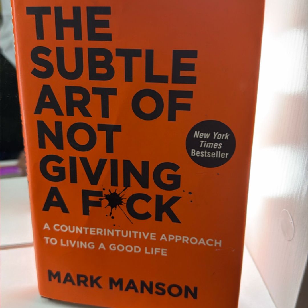 The Subtle Art of Not Giving a F*ck