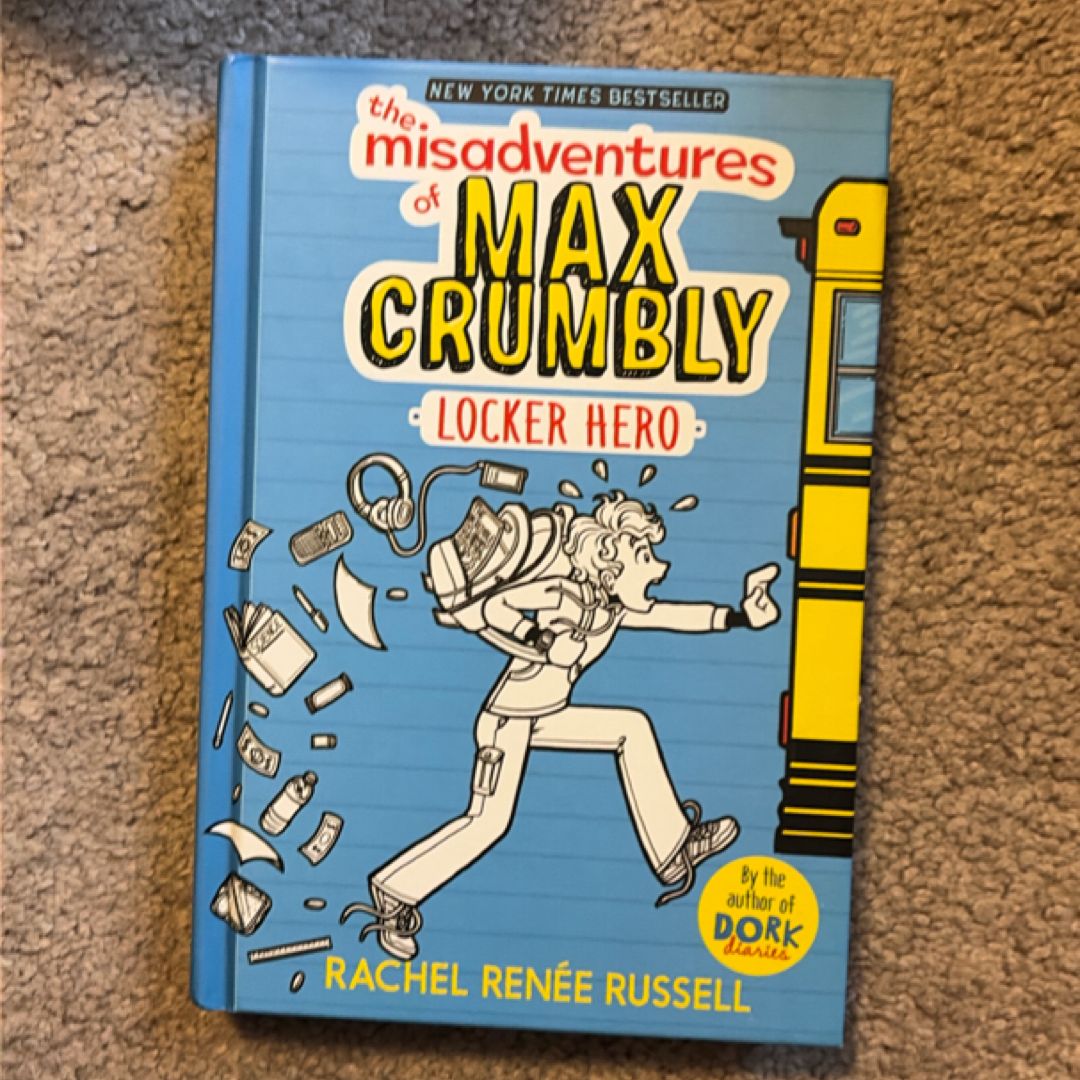The Misadventures of Max Crumbly 1