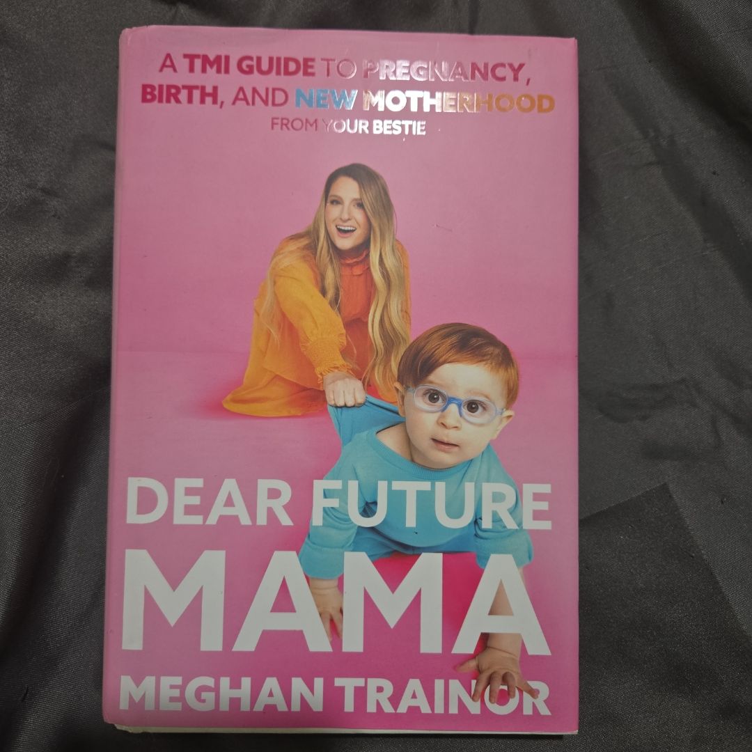 Dear Future Mama