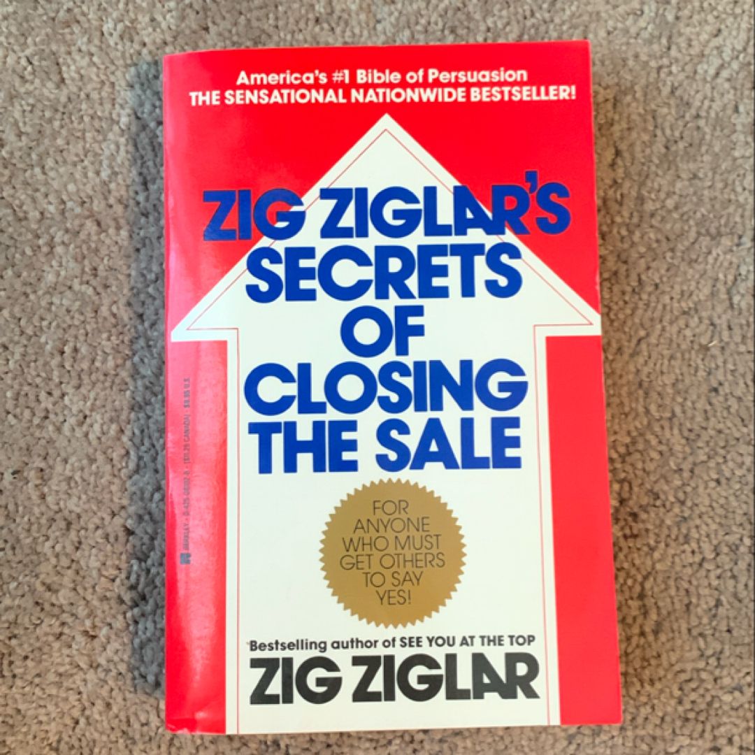 Zig Ziglar's Secrets of Closing the Sale