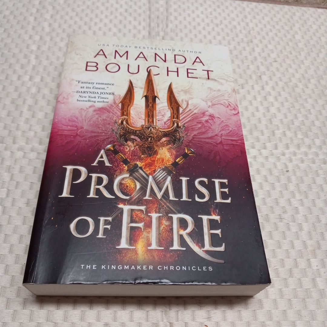 A Promise of Fire
