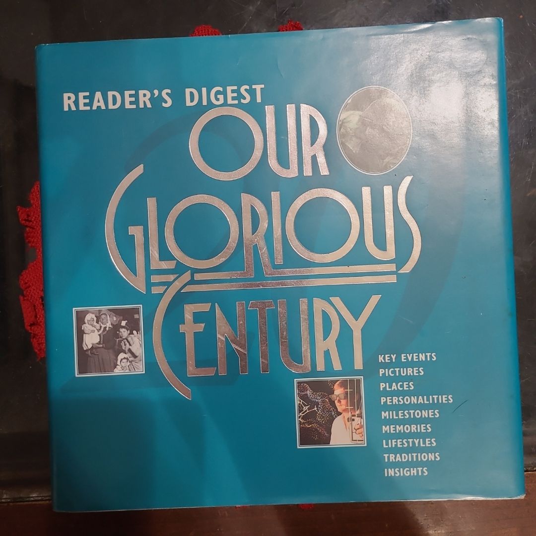 Our Glorious Century