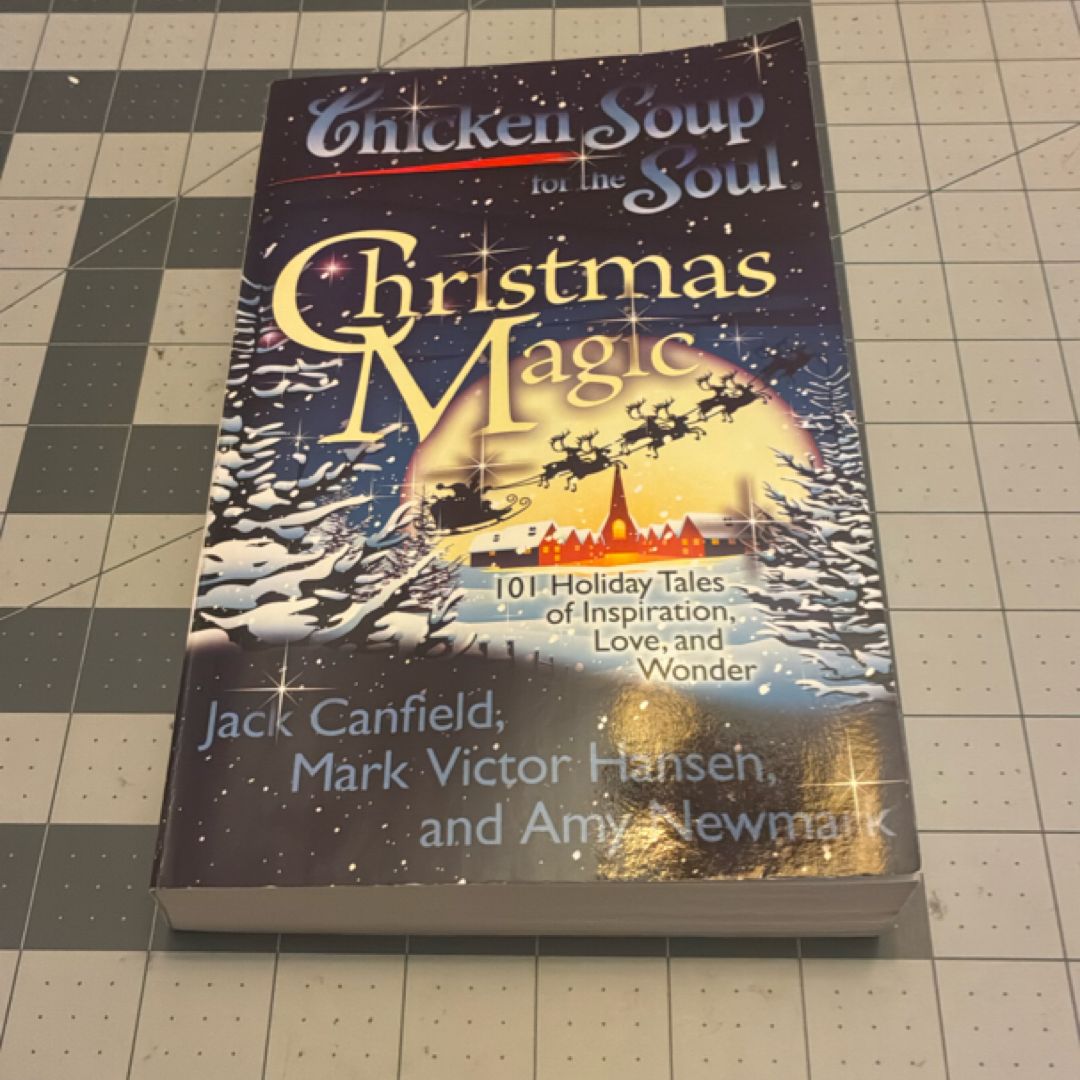 Chicken Soup for the Soul: Christmas Magic