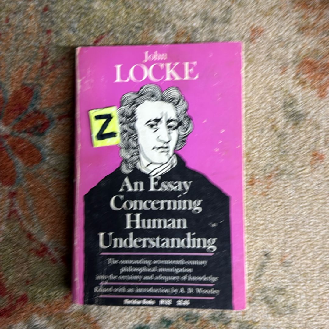  AN Essay Concerning Human Understanding 