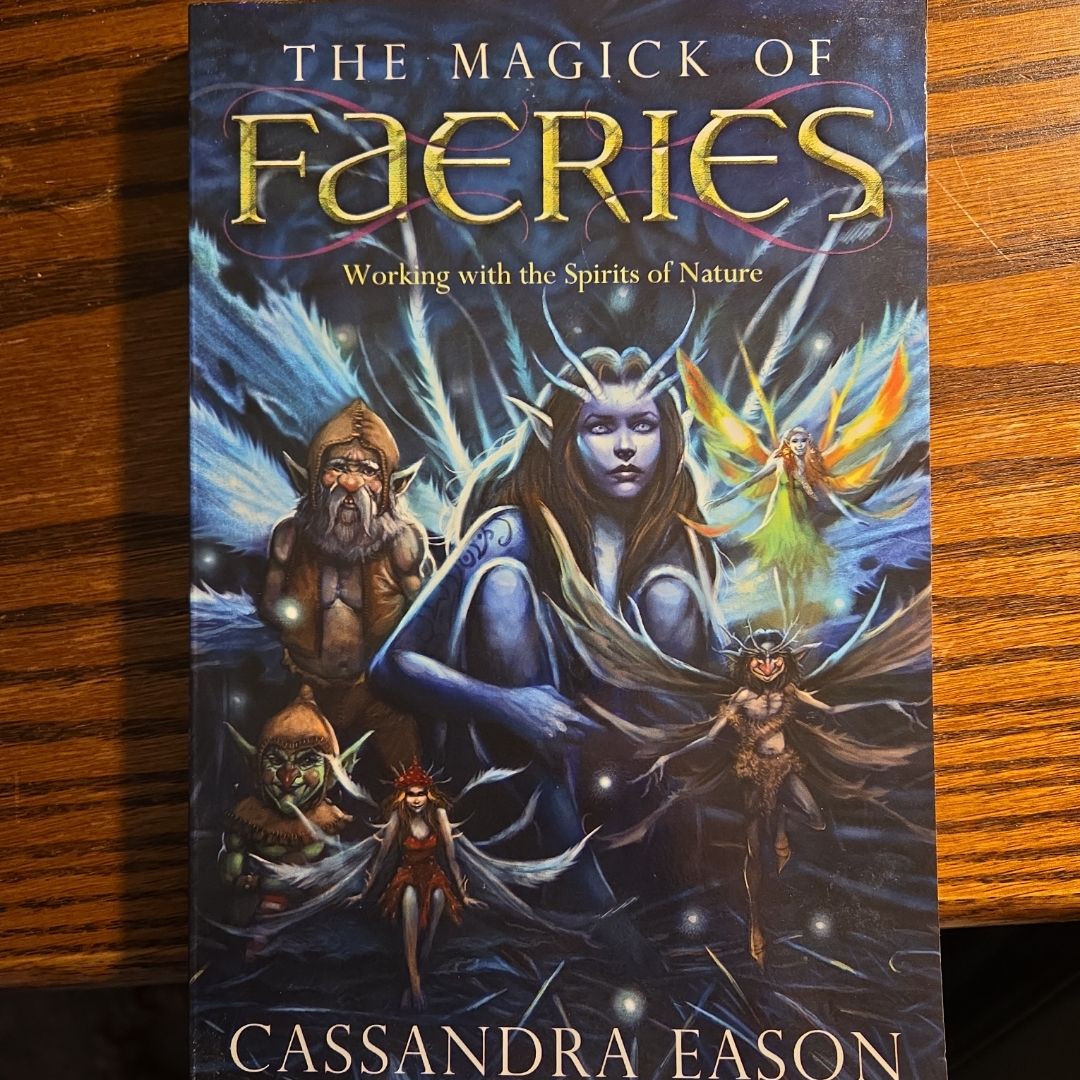 The Magick of Faeries