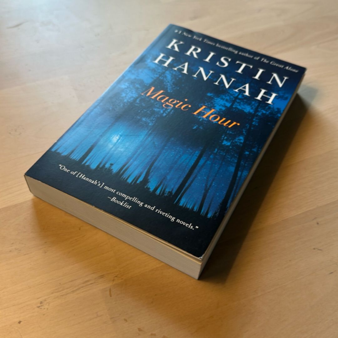 Magic Hour by Kristin Hannah, Paperback | Pangobooks