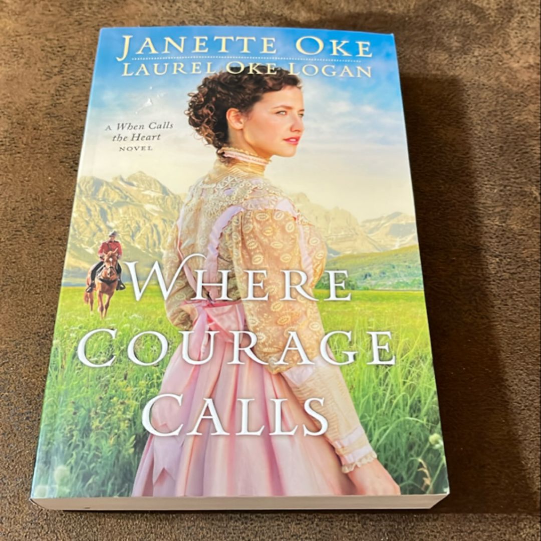 Where Courage Calls