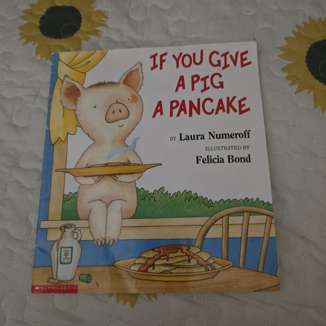 If You Give a Pig a Pancake Big Book