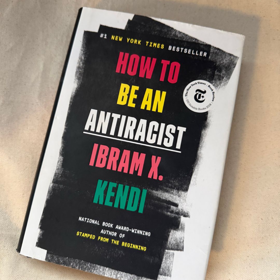 How to Be an Antiracist