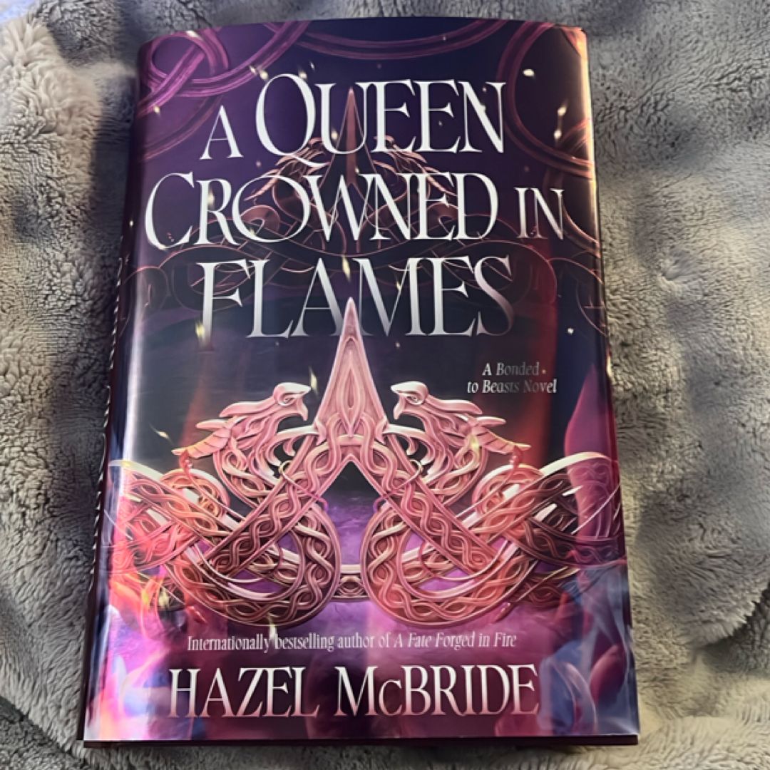 A Queen Crowned in Flames