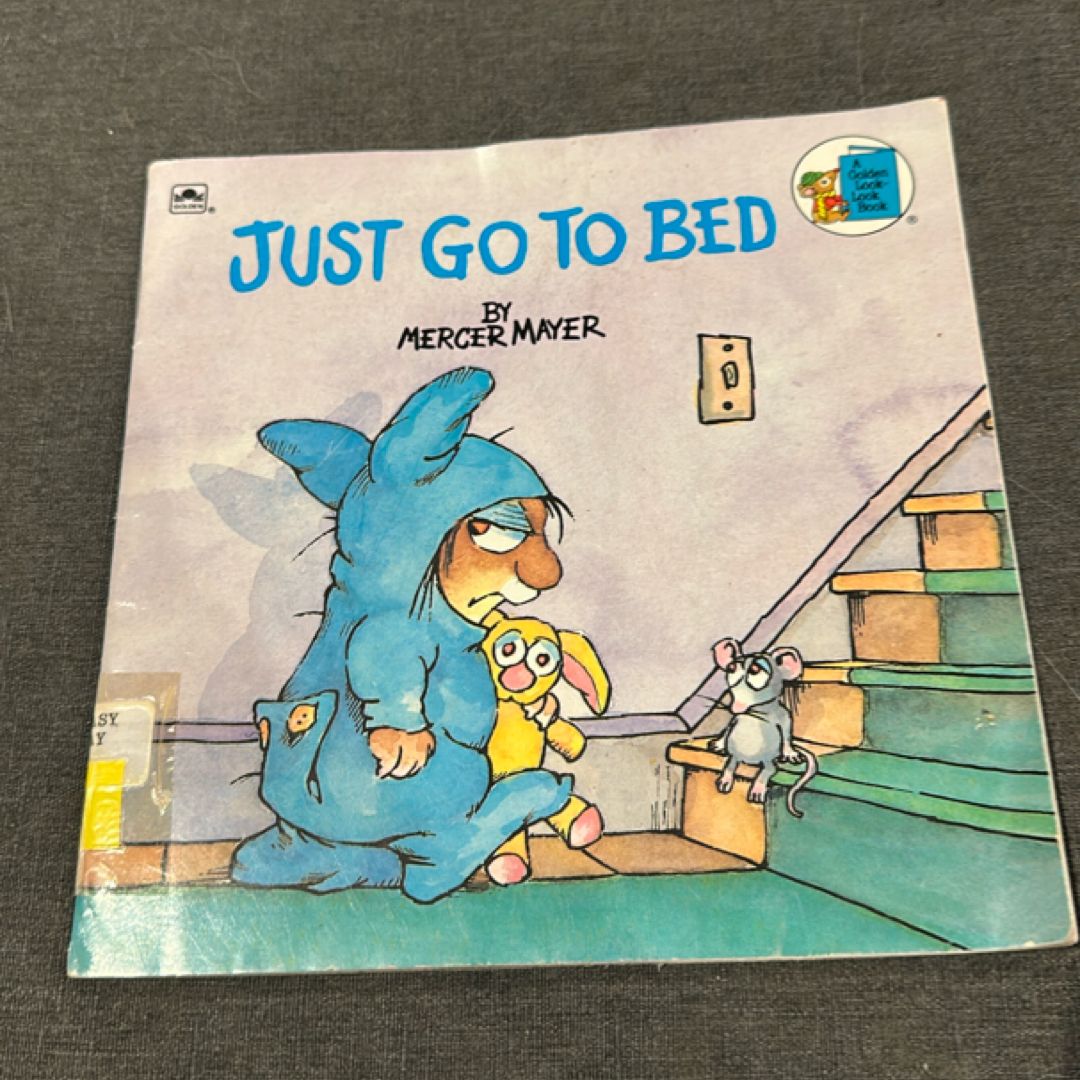 Just Go to Bed (Little Critter)