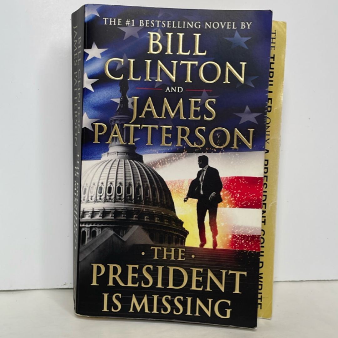 The President Is Missing