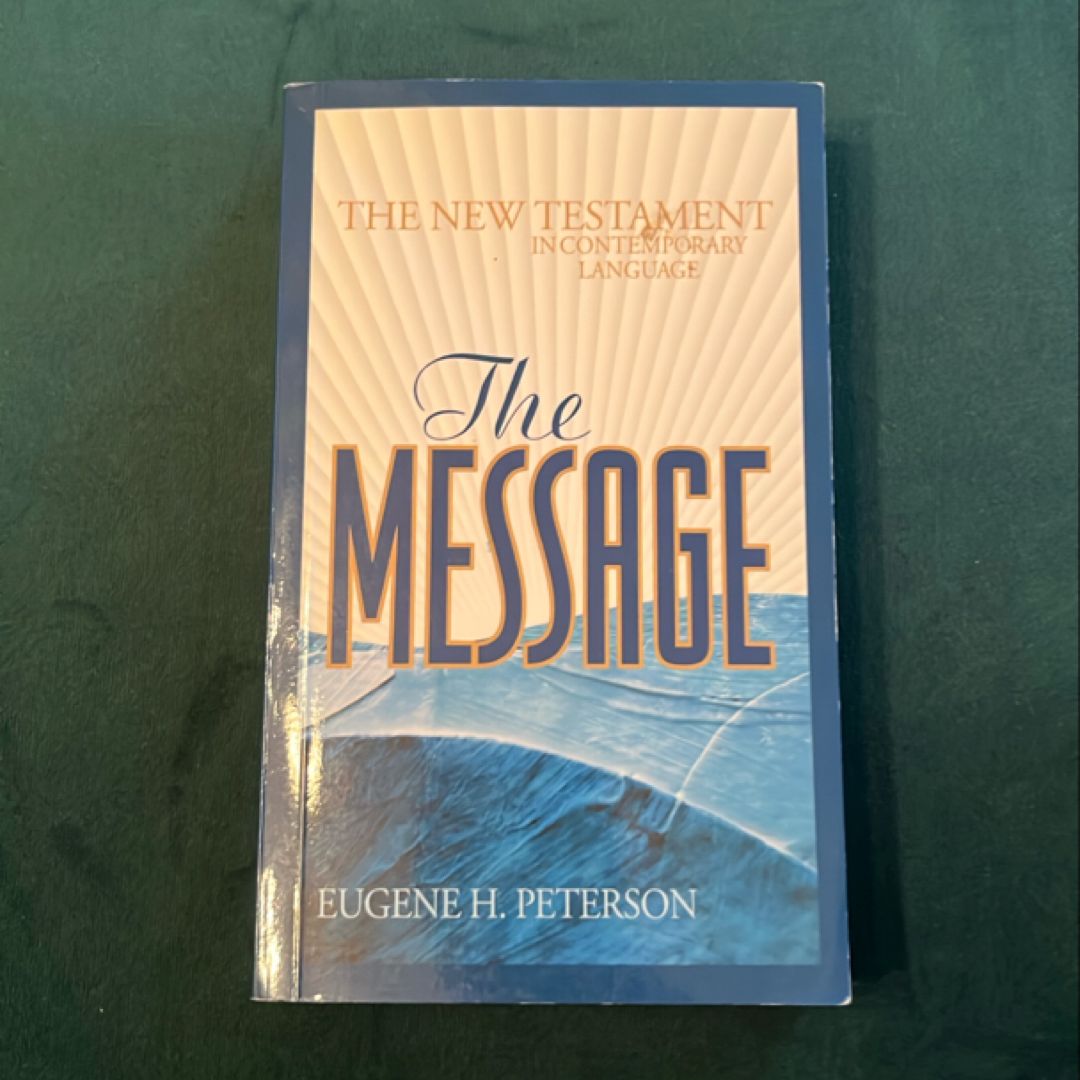 The Message New Testament
