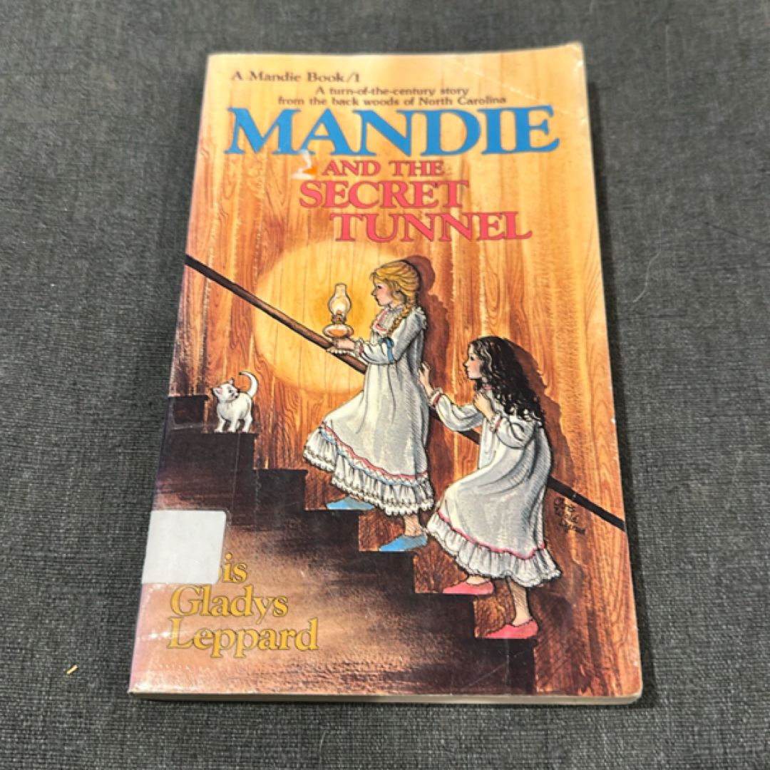 Mandie and the Secret Tunnel