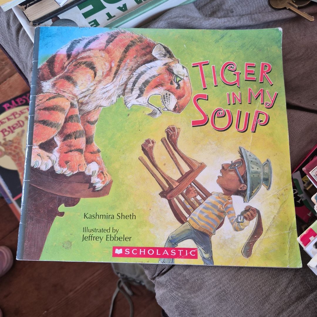 Tiger in My Soup