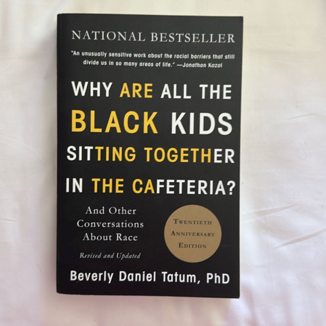 Why Are All the Black Kids Sitting Together in the Cafeteria?