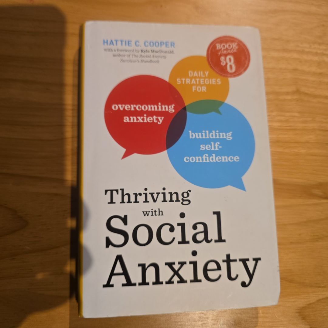 Thriving with Social Anxiety