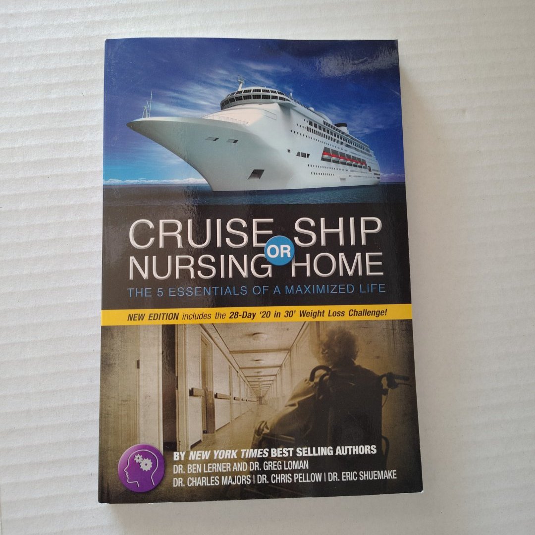 Cruise Ship or Nursing Home