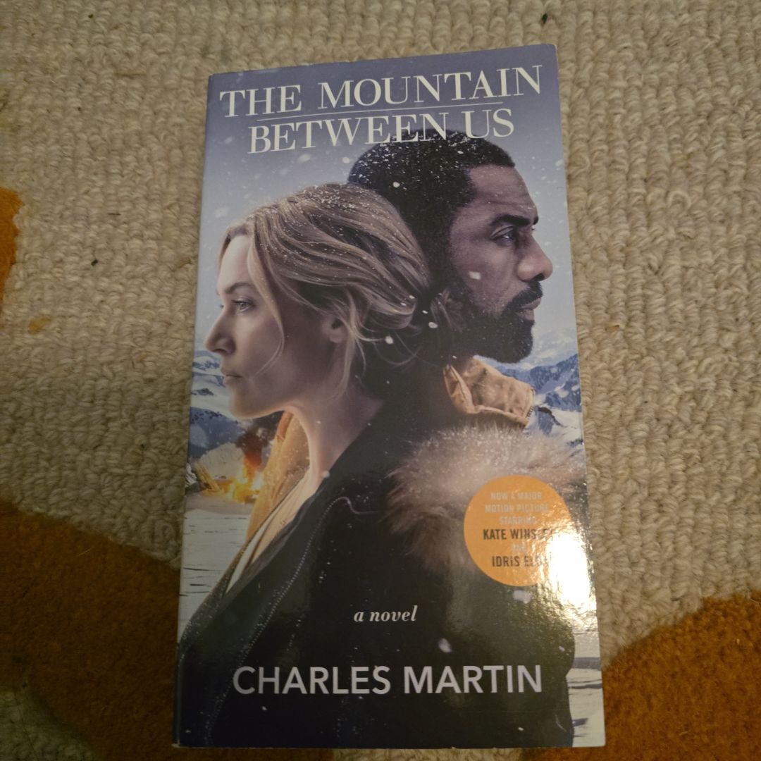 The Mountain Between Us (Movie Tie-In)