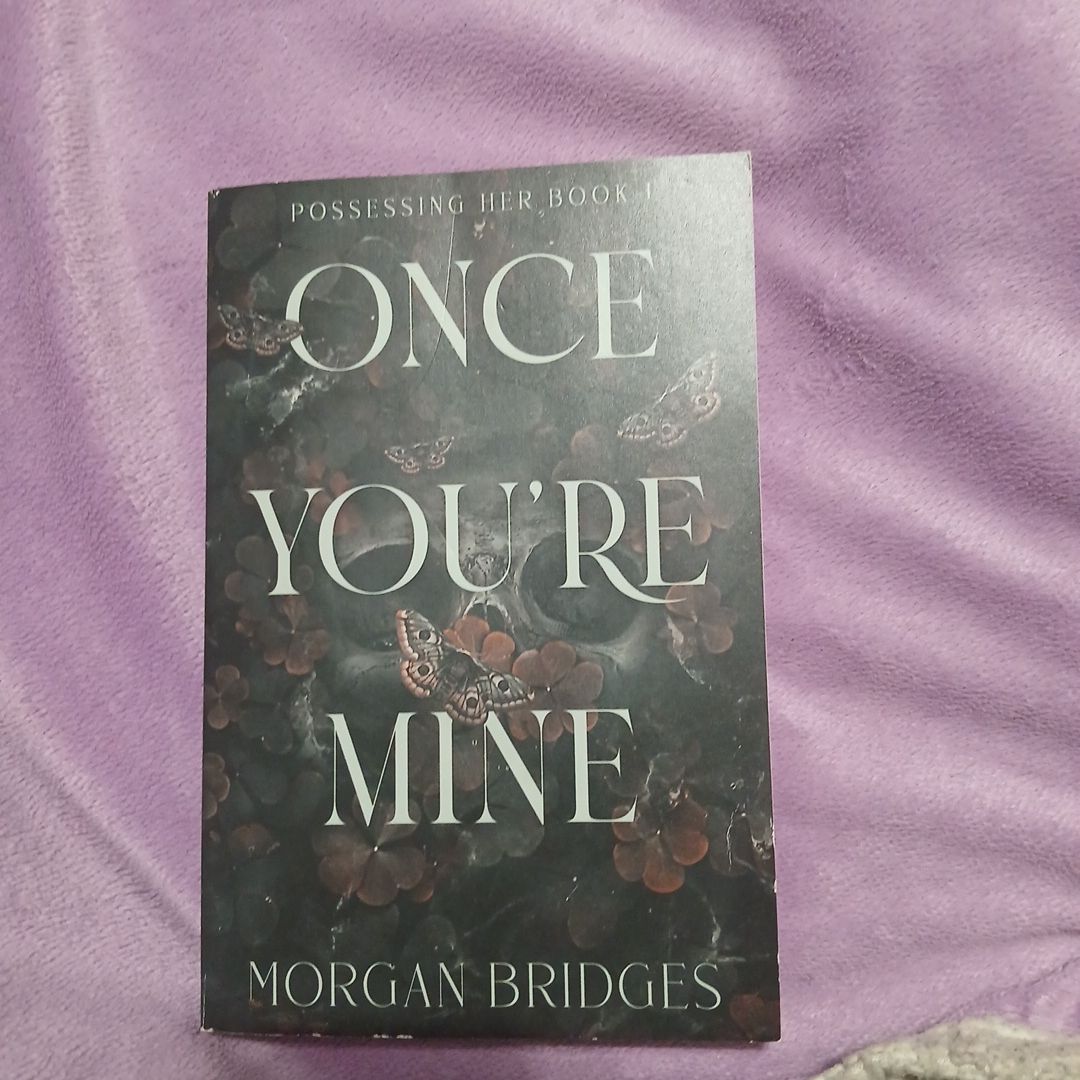 Once You're Mine