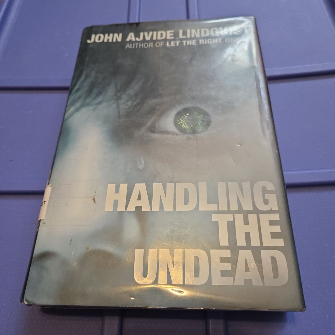 Handling the Undead