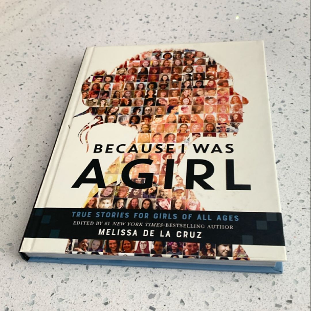 Because I Was a Girl