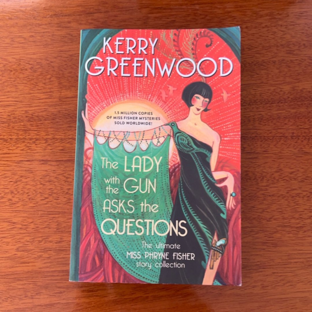The Lady with the Gun Asks the Questions