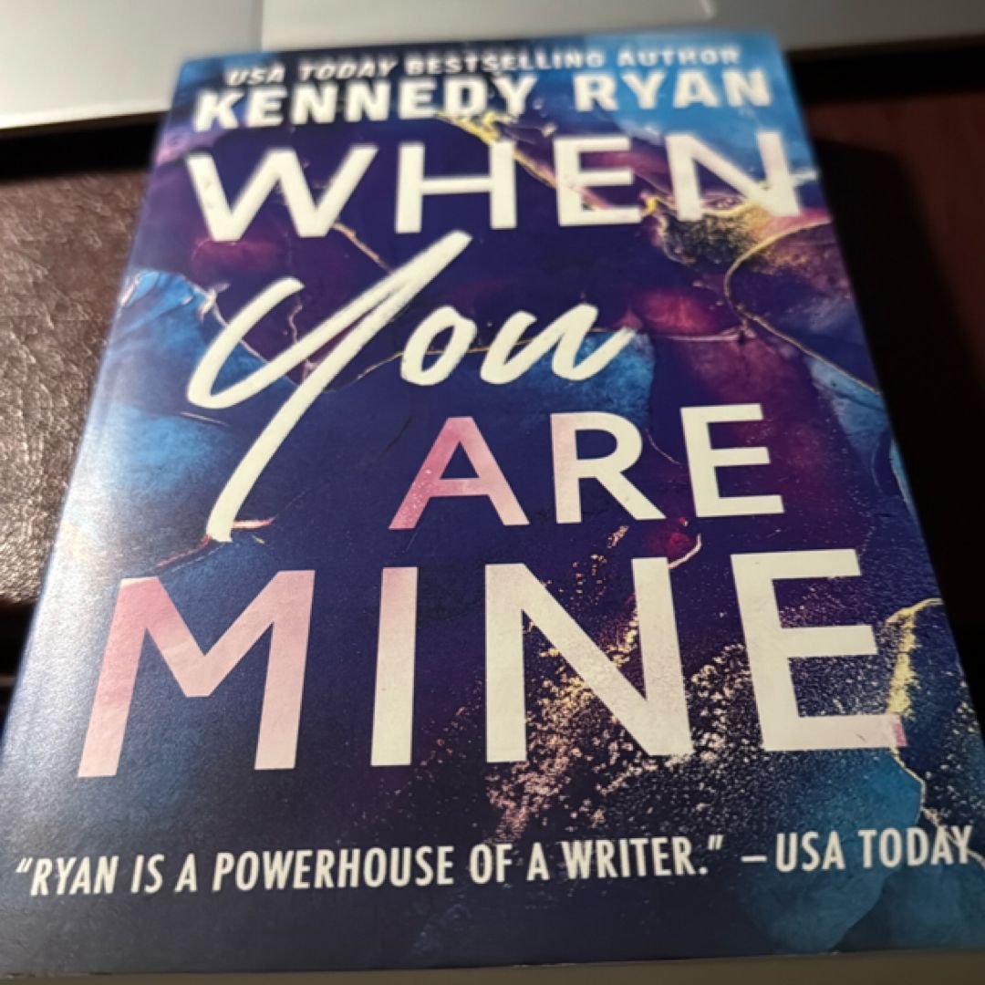 When You Are Mine