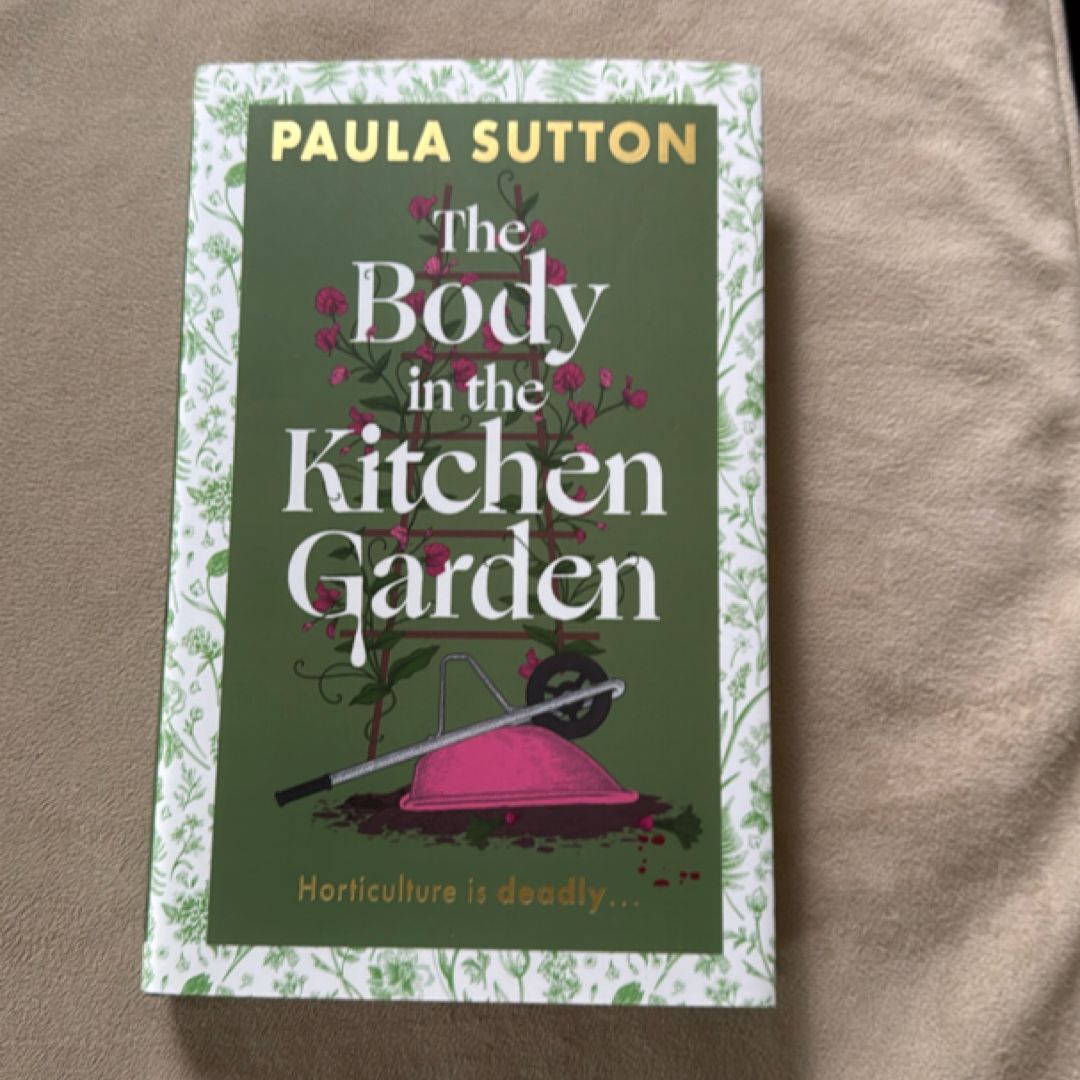 The Body in the Kitchen Garden